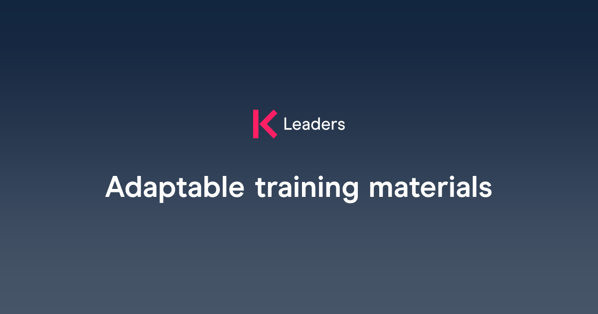 Adaptable training materials | The Key Leaders